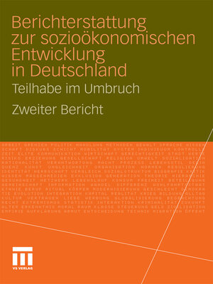cover image of Berichterstattung zur sozio-ökonomischen Entwicklung in Deutschland--Teilhabe im Umbruch